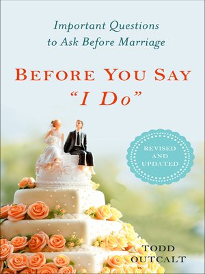 cover image of Before You Say "I Do"